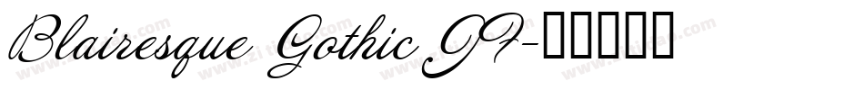 Blairesque Gothic JF字体转换